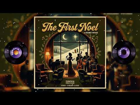The First Noel - Smooth Brazilian Jazz - Soulful Christmas Carol