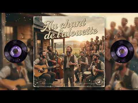 Au chant de l'alouette - Chanson Traditionnelle Québécoise | Folk Canadien-Français Festif