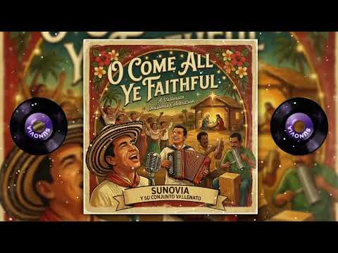 O Come All Ye Faithful - Vallenato | Colombian Christmas Celebration
